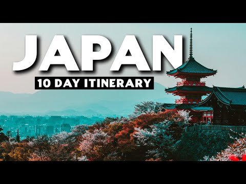 10 DAYS in JAPAN - Ultimate Japan Travel Itinerary for First-Time Visitors 🇯🇵