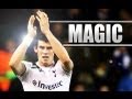 Gareth Bale - Magic | Tottenham Hotspur - HD