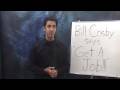 Bill Cosby Says "Get A Job!" - Job Attraction TV Episode #1