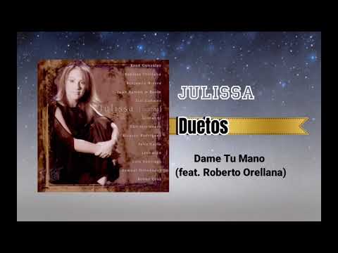 Dame Tu Mano - Julissa