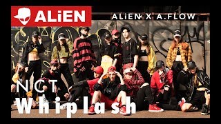  NCT 127 - Whiplash   ALiEN X AFLOW  Choreography 