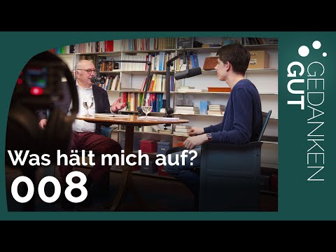 Ängste, Ärger und Zweifel überwinden - Folge 008 | GedankenGut Podcast
