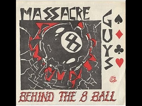 Massacre Guys - Behind The 8 Ball [FULL EP}