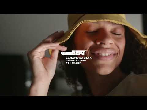 LEANDRO DA SILVA, MIMMO ERRICO - Yo También