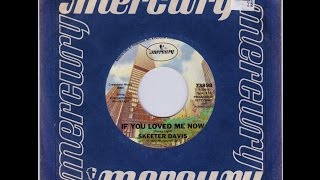 Skeeter Davis - 2nd Mercury single