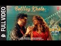 Bottley Kholo Full Video Guru Randhawa Saiee M Meet Bros Star Boy LOC Kuch Khattaa Ho Jaay