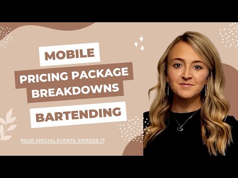 Mobile Bartending Business- Breaking Down Package Prices that Sell!💰💸