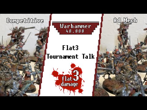 Flat3 Tournament Talk Competitive Adeptus Mechanicus Metallica