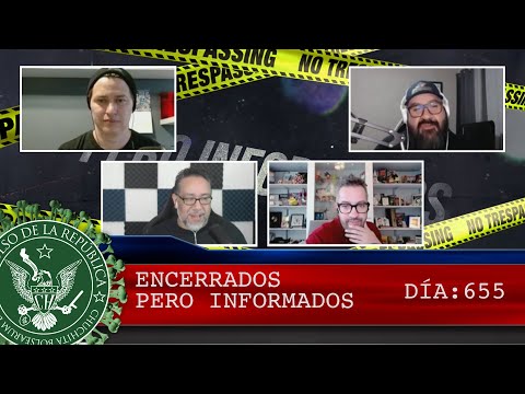 ENCERRADOS PERO INFORMADOS 655 - EL PULSO DE LA REPÚBLICA