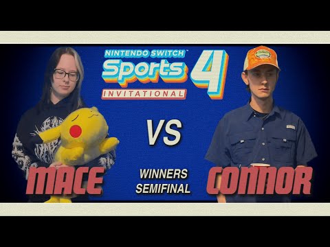 Mace vs Connor - Winners Semifinal - NINTENDO SWITCH SPORTS INVITATIONAL 4