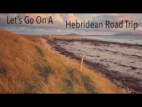 1 Month in the Outer Hebrides  | Part 1