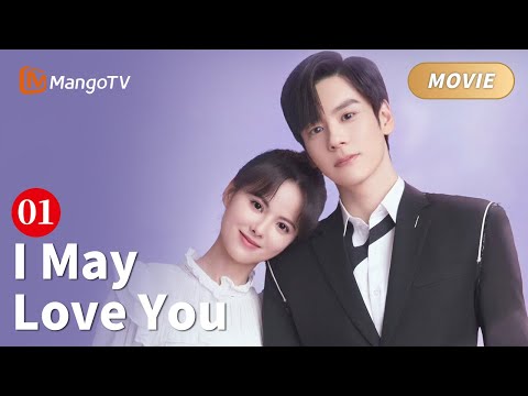 【ENG SUB】I May Love You Full Movie P1 -Screenwriter has a crush on handsome boss💕《#对你不止是喜欢 》大电影