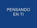 PESANDO EN TI