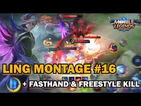 LING ULTI + FASTHAND FREESTYLE KILL MONTAGE EPS.16 | LEVIMLBB | MOBILE LEGENDS
