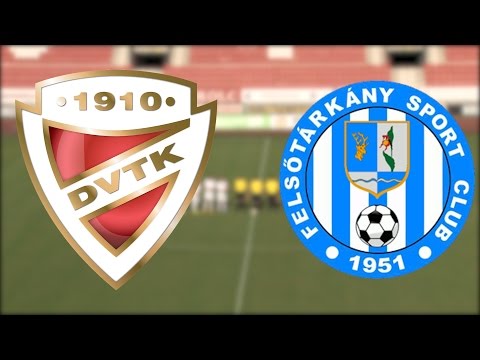 DVTK tartalék - Felsőtárkány | 1-2 | NB III. Keleti-csoport | 2015. augusztus 9. | DVTK TV
