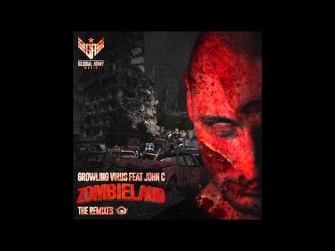 Growling Virus Feat John C - Zombieland