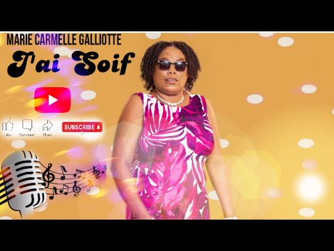Marie Carmelle Galiotte [J'ai Soif] #abone #pataje #chant