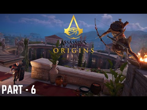 ASSASSIN'S CREED ORIGINS - Walkthrough Gameplay Part - 6 (PC HD 1080p 60FPS)