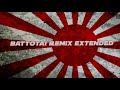 "Battotai" - Japanese March Drip Remix Extended