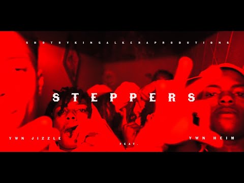 Ywn Jizzle Feat. Ywn Heim " Steppers " Shot By: King Alkera
