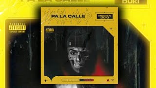 Duki x Mesita - Salgo Pa&#39; La Calle (Prod.Valen 3D)
