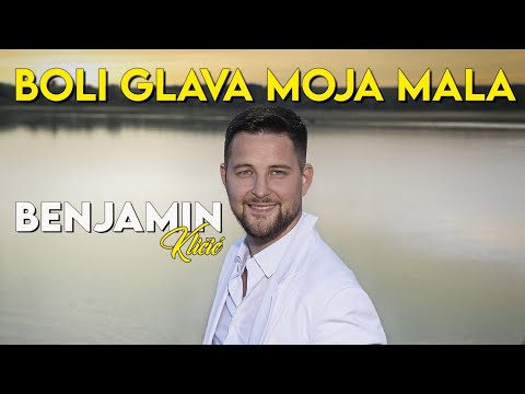 Benjamin Klicic - Boli glava moja mala (Official Music Video)