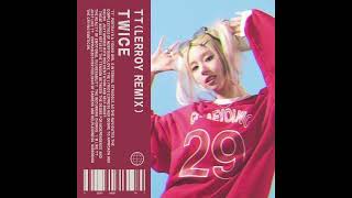 Download lagu Twice - TT (80s remix by Lerroy) mp3