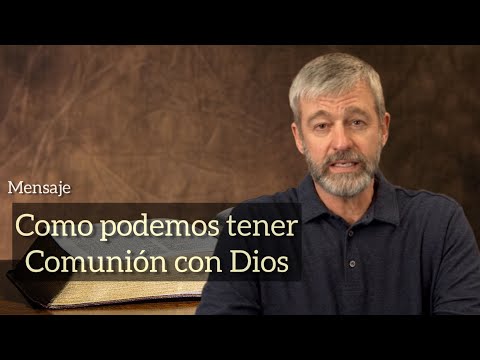 Paul Washer/COMO PODEMOS TENER COMUNIÓN CON DIOS!!! (ESPAÑOL)