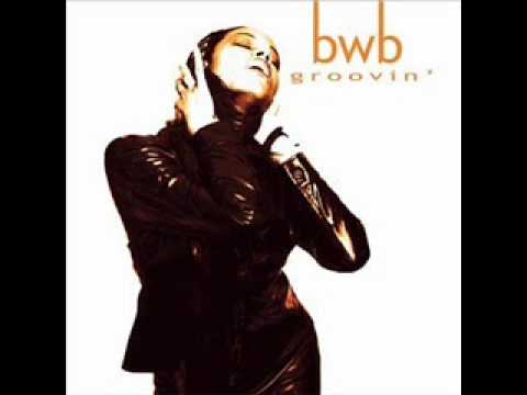BWB  Groovin - Let's Do It Again