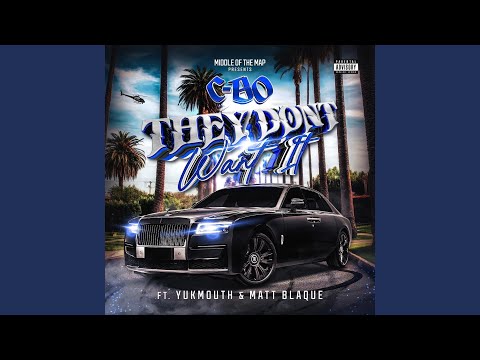 They Don't Want It (feat. Yukmouth & Matt Blaque)