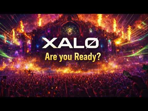 XALØ – Are You Ready? | Festival Mainstage Drill x Techno x Electro