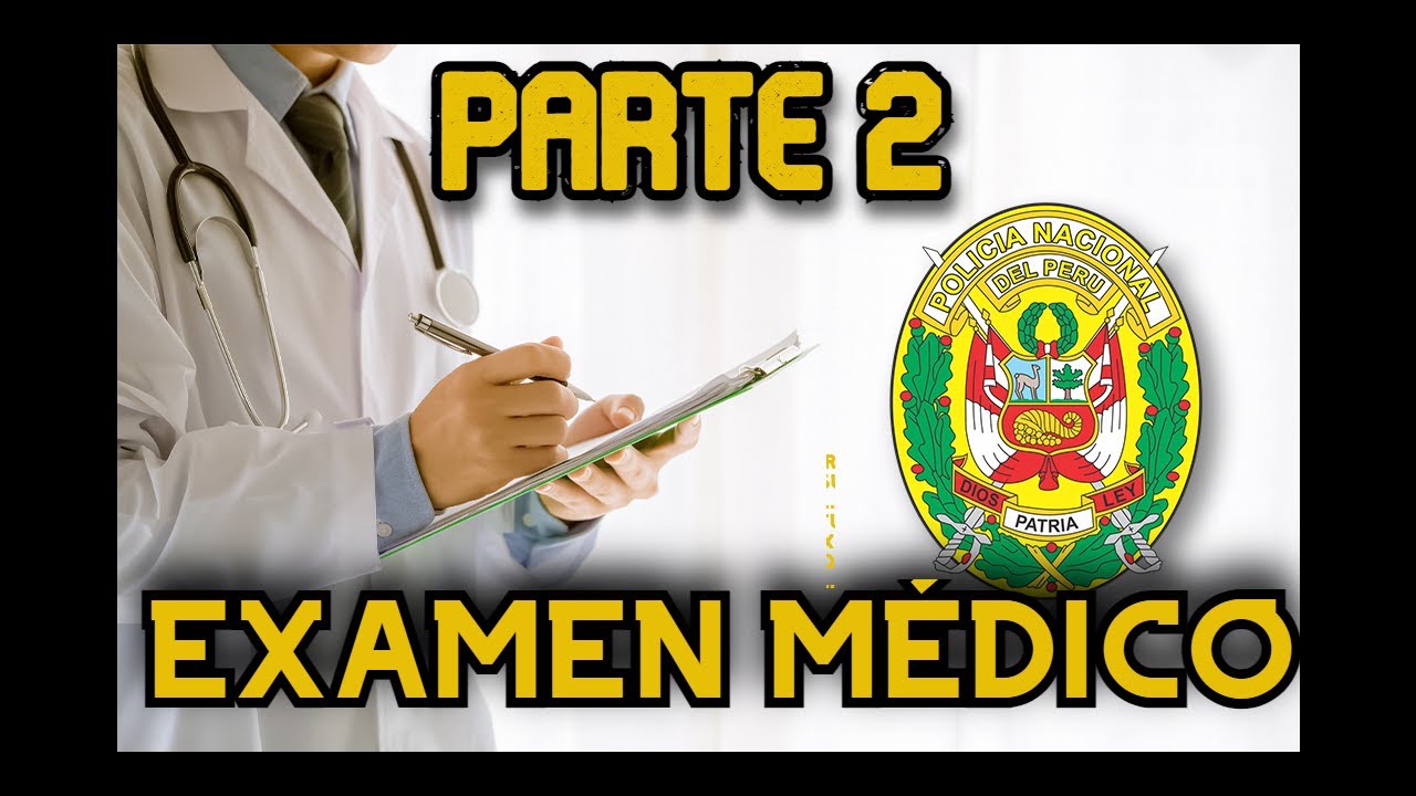Watch Examen MÉDICO PNP | TODO LO QUE DEBES SABER. Now Examen MÉDICO PNP | TODO LO QUE DEBES SABER.