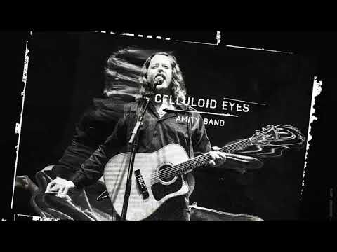 Amity Band - Celluloid Eyes