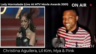 Christina Aguilera | Lil Kim | Mya | Pink | Lady Marmalade | Live MTV 2001 | REACTION VIDEO