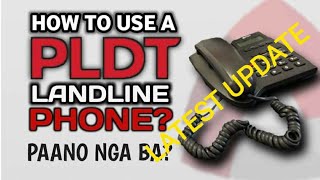 HOW TO USE PLDT LANDLINE PHONE! ( LATEST UPDATE 11/2021 )