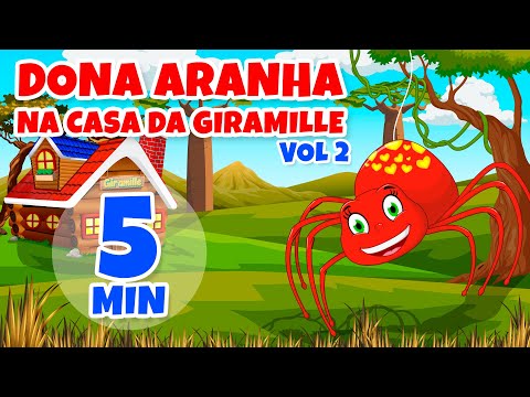 Dona Aranha na Casa da Giramille vol 2 - Giramille 5 min | Desenho Animado Musical