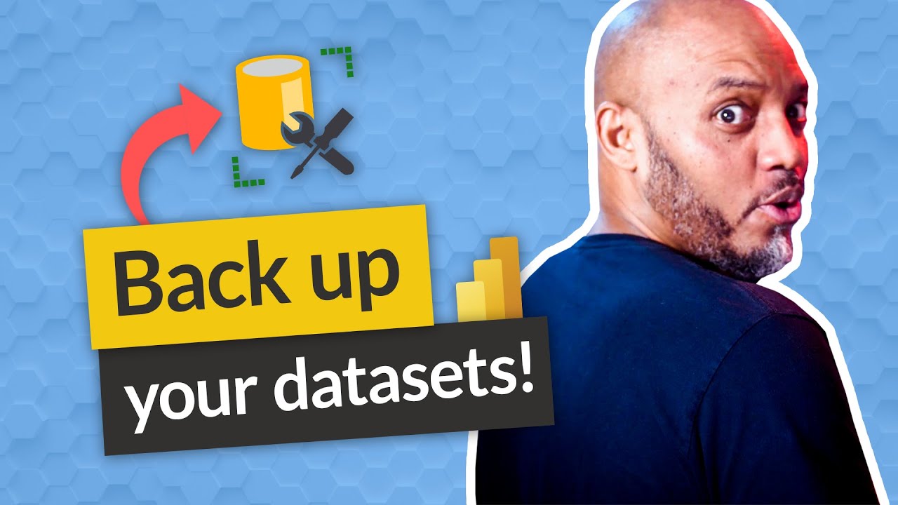 Are you backing up your Power BI Dataset???
