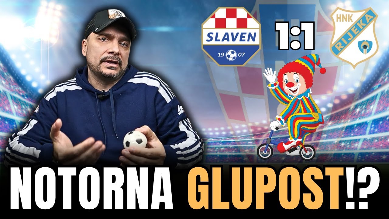 SLAVEN vs RIJEKA 1:1! FINALE NA 2 UTAKMICE SU VELIKA GLUPOST!!