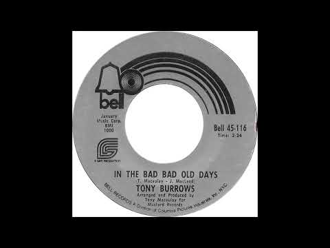 Tony Burrows - In The Bad Bad Old Days