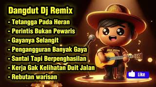 Download lagu Dangdut Dj Remix Terbaru 2026 🔥 Pengangguran Tapi Tajir?! Tetangga Sampai Heran! mp3