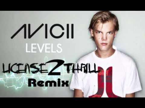 Avicii - Levels (License2Thrill Remix)