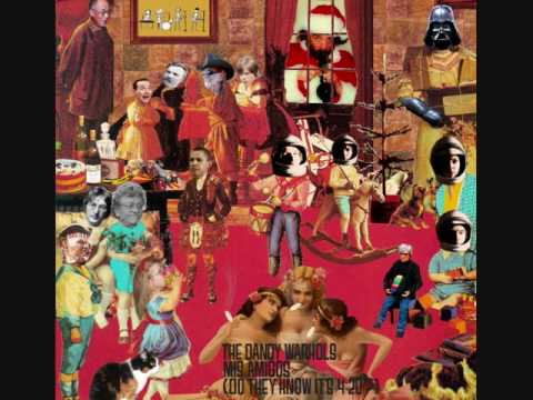 The Dandy Warhols' Mis Amigos (Do They Know It's 4:20?) Remix