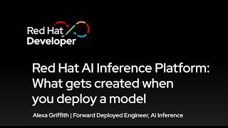 Red Hat AI Inference Platform: What gets created when you deploy a model (Resour
