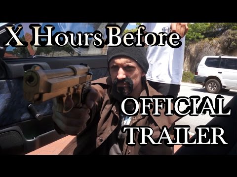 X Hours Before | Official Trailer