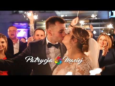 Patrycja & Maciej - Teledysk ślubny