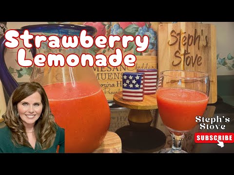 Strawberry Lemonade: The Original Pink Lemonade - Perfectly Refreshing for Summer - Steph’s Stove