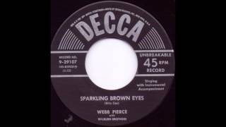 Sparkling Brown Eyes - Webb Pierce