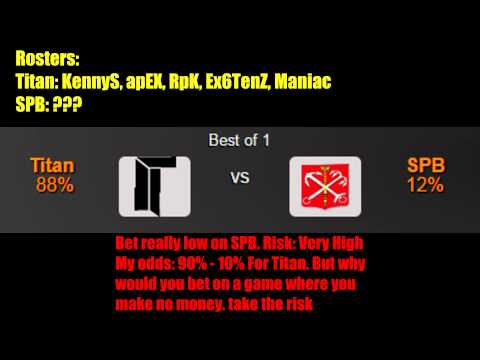 CS:GO Bet Prediction [SPB vs Titan] 13/2/15 (No music)