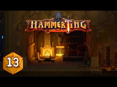 Hammerting - Fuel For The Forges! - Ep13