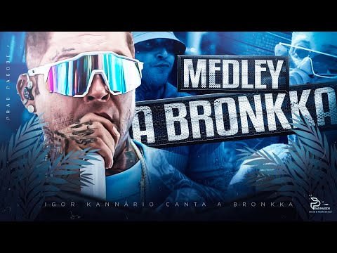 IGOR KANNÁRIO - MEDLEY A BRONKKA | RELEMBRANDO AS ANTIGAS (AO VIVÃO) 🔥